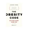 The Obesity Code – Giải mã bí mật giảm cân